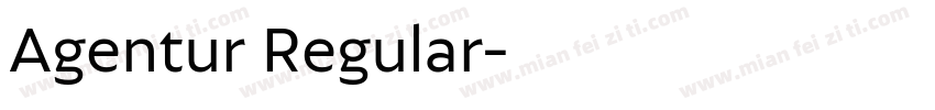 Agentur Regular字体转换
